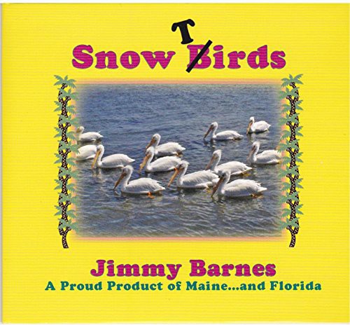 Jimmy Barnes - Snow Birds
