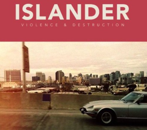 Islander - Violence and Destruction