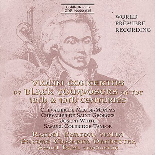 Rachel Barton Pine - VLN Ctos By Black Composers of the 18th-19th Cent