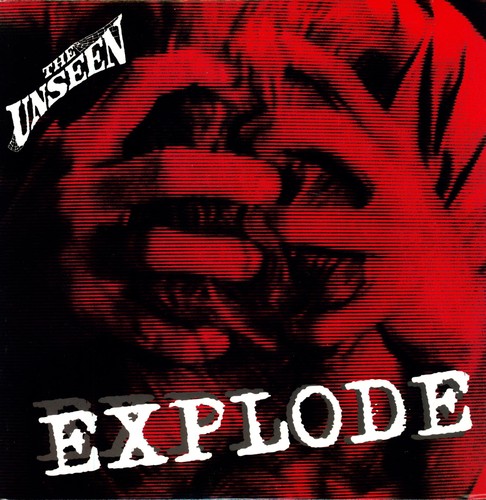 Unseen - Explode