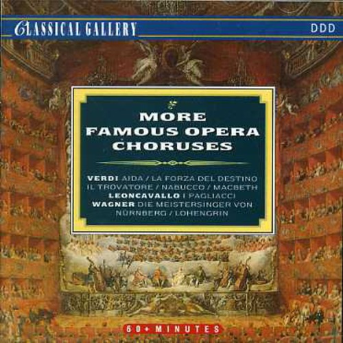 More Famous Opera Choruses /  Various