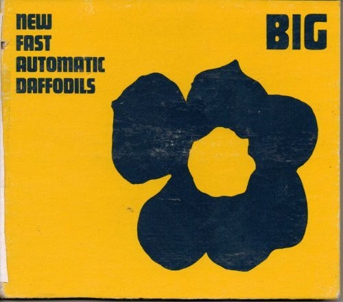 New Fast Automatic Daffodils - Big (5 Tracks)
