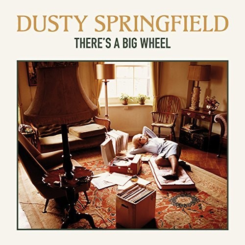 Dusty Springfield - There's A Big Wheel [180 Gram] (Spa)