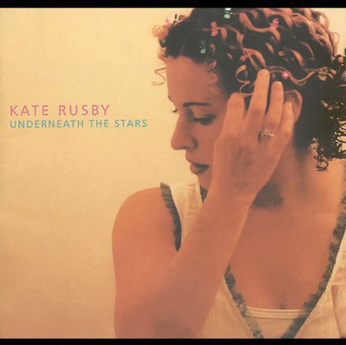 Kate Rusby - Underneath the Stars