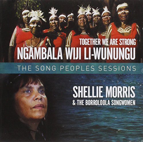 Together We Are Strong: The Song People's Sessions [Import]