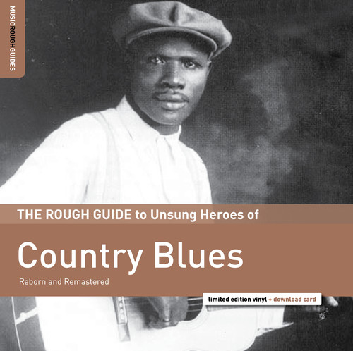 Various Artists - Rough Guide to Unsung Heroes of Country Blues / Va