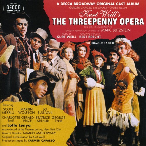 Original 1954 Off-Broadway - Threepenny Opera (1954) / O.C.R.