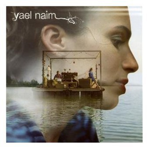 Yael Naim - Yael Naim
