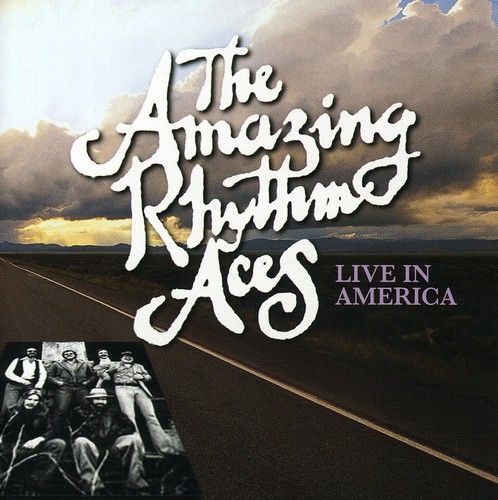 Amazing Rhythm Aces - Live in America