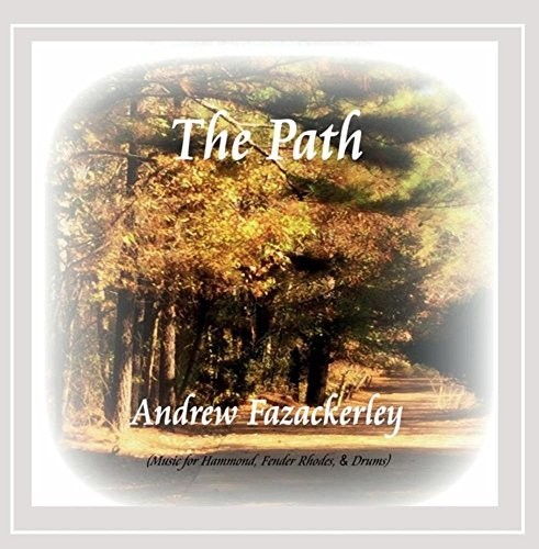Andrew Fazackerley - Path