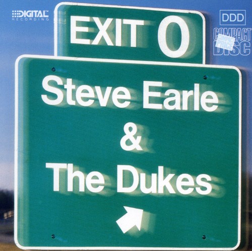 Steve Earle - Exit O