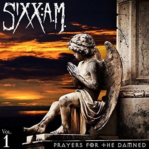Sixx: A.M. - Prayers For The Damned [Vinyl]