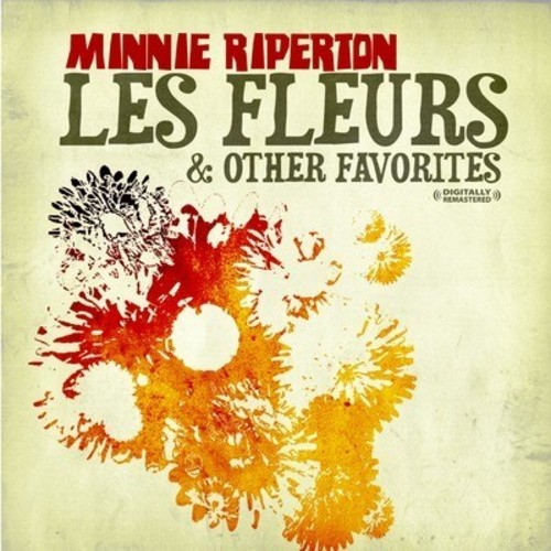 Minnie Riperton - Les Fleurs & Other Favorites