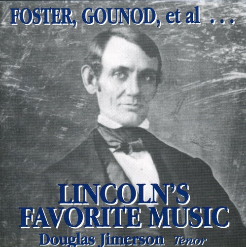 Lincoln's Favorite Music