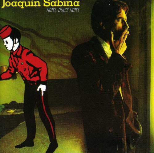 Joaquin Sabina - Hotel Dulce Hotel [Import]
