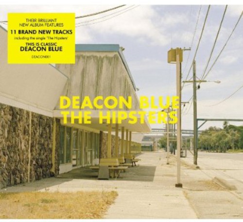 Deacon Blue - Hipsters [Import]