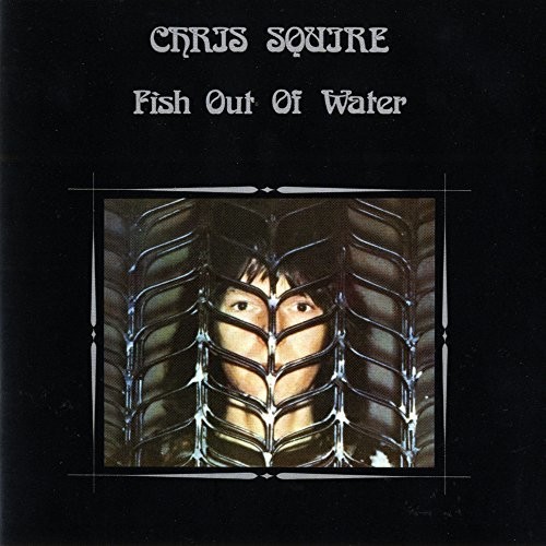 Chris Squire - Fish Out Of Water (Exp) [Remastered] [Digipak] (Uk)