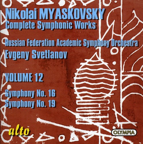 N. Myaskovsky - Symphony 16 & 19