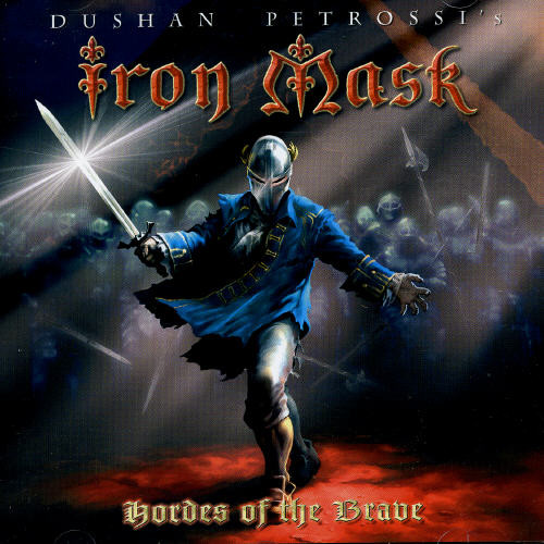 Iron Mask - Hordes of the Brave