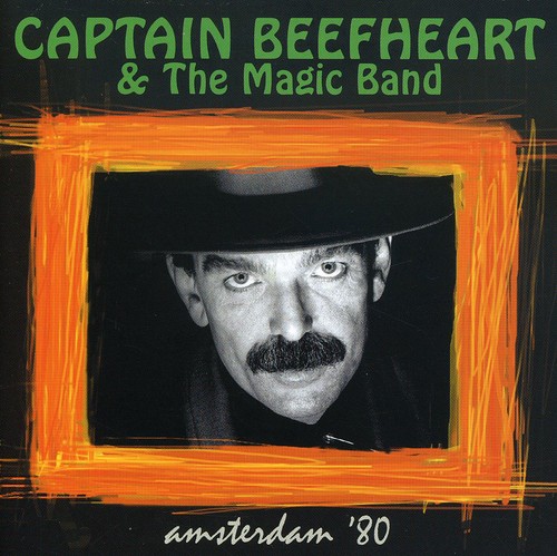 Captain Beefheart - Amsterdam 1980 [Import]