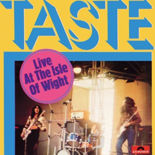 Taste - Live At The Isle Of Wight [Import]