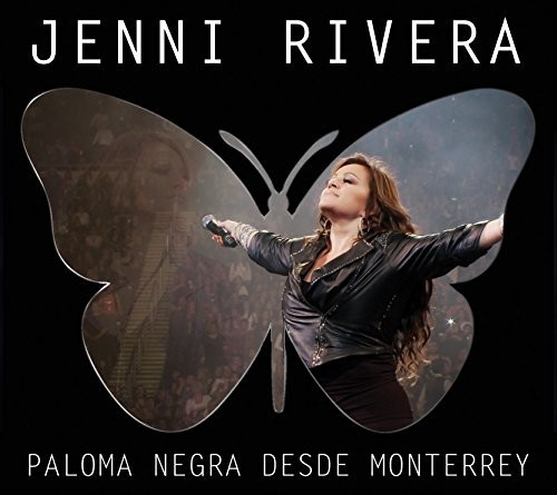 Jenni Rivera - Paloma Negra - Desde Monterrey [Deluxe]