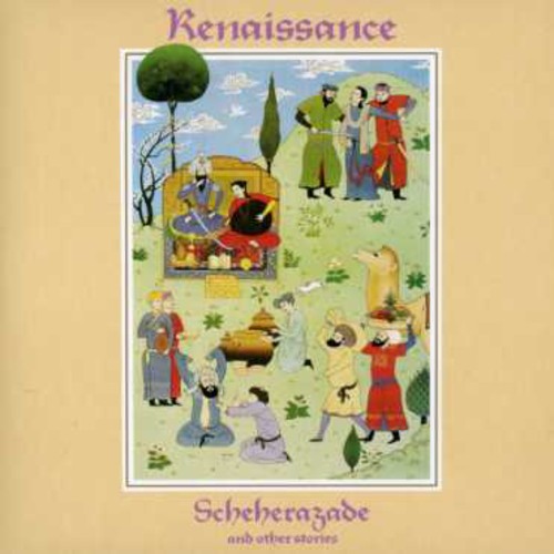 Renaissance - Scheherazade & Others [Import]