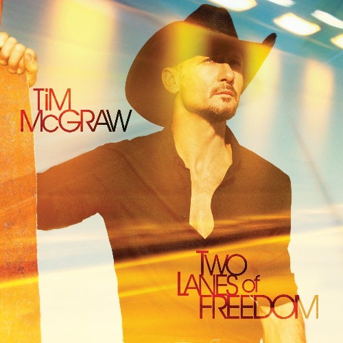 Tim Mcgraw - Two Lanes Of Freedom [Deluxe]