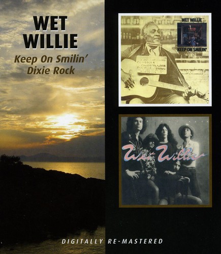 Wet Willie - Keep On Smiling/Dixie Rock [Import]