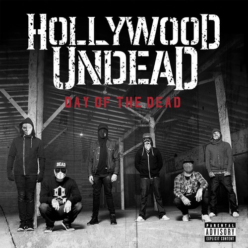 Hollywood Undead - Day Of The Dead [Deluxe]