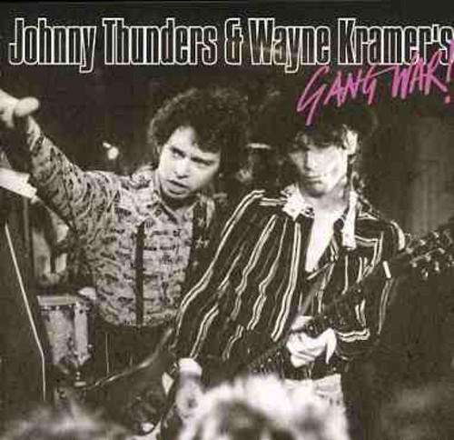 Johnny Thunders - Gang War [Import]