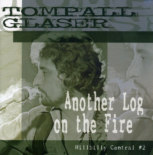 Another Log On The Fire: Hillbilly Central #2