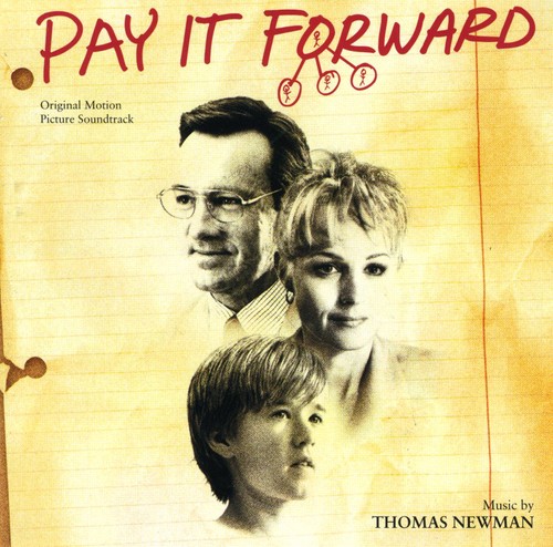 Thomas Newman - Pay It Forward (Score) (Original Soundtrack)