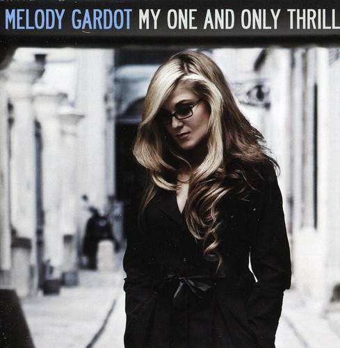 Melody Gardot - My One And Only Thrill [Import]