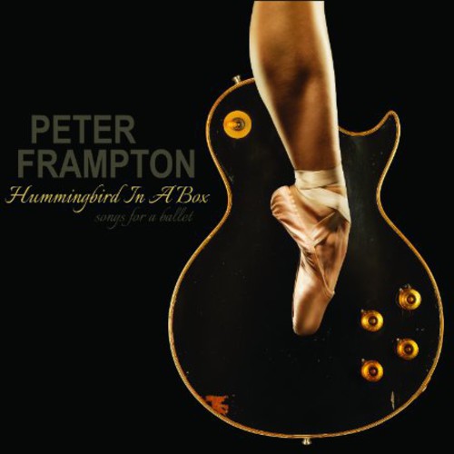 Peter Frampton - Hummingbird in a Box