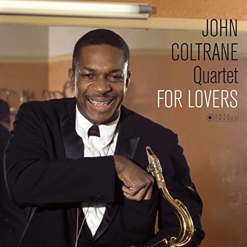 John Coltrane - For Lovers (Cover Photo By Jean-Pierre Leloir)