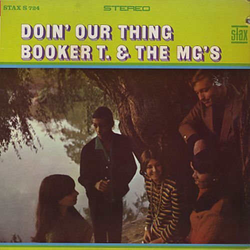 Booker T & The M.G.'s - Doin Our Thing