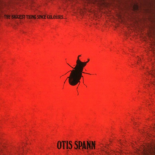 Otis Spann - Biggest Thing Since Colossus [Import]