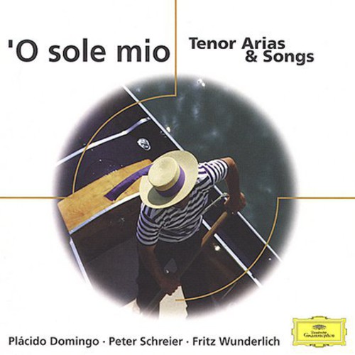 O Sole Mio: Tenor Arias & Songs /  Various