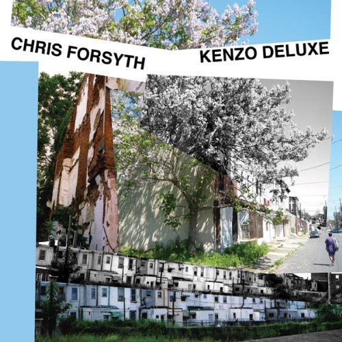 Chris Forsyth - Kenzo