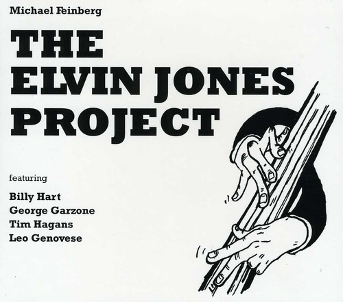 Michael Feinberg - The Elvin Jones Project
