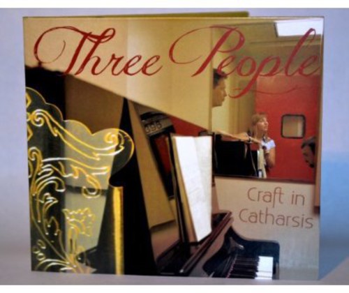 Three People - Craft in Catharsis