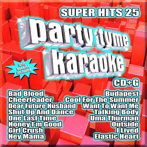 Party Tyme Karaoke - Party Tyme Karaoke: Super Hits 25