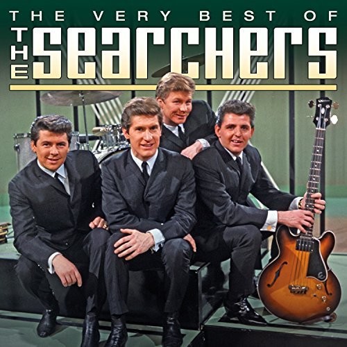 Searchers - The Very Best Of The Searchers