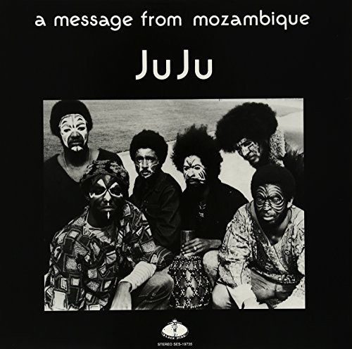 Juju - A Message From Mozambiqe