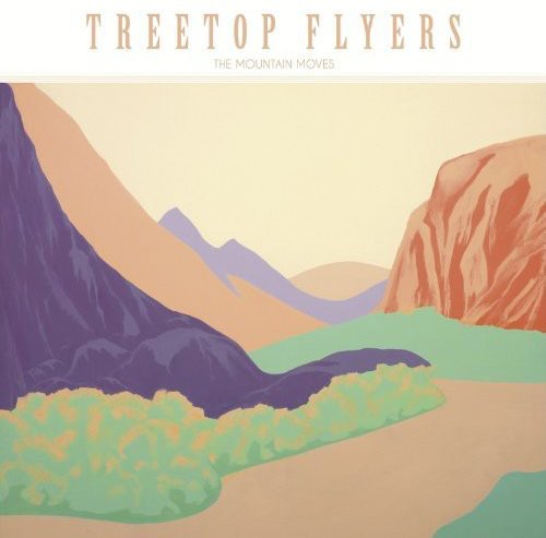Treetop Flyers - Mountain Moves [Import]