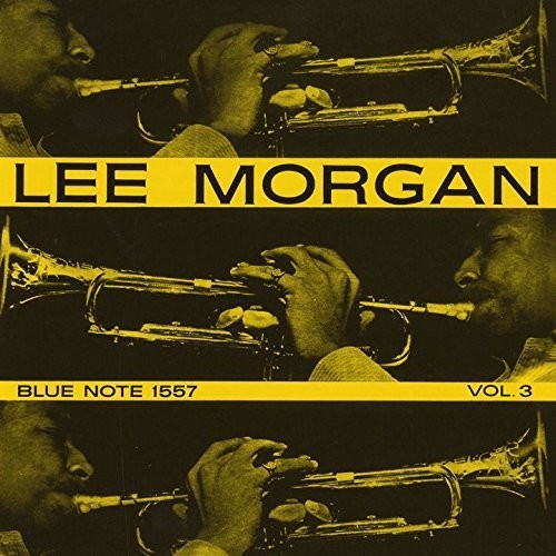 Lee Morgan - Lee Morgan Vol 3