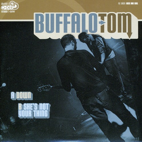 Buffalo Tom - Down/She's Not Your Thing [Vinyl Single]