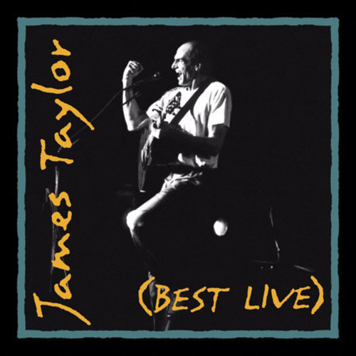 James Taylor - Best Live [Clear Vinyl] (Gate) [Limited Edition] [180 Gram] (Aniv)