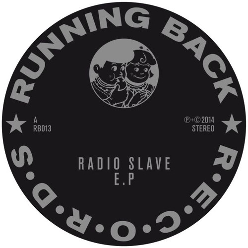 Radio Slave - Children of the E